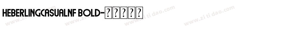 HeberlingCasualNF Bold字体转换